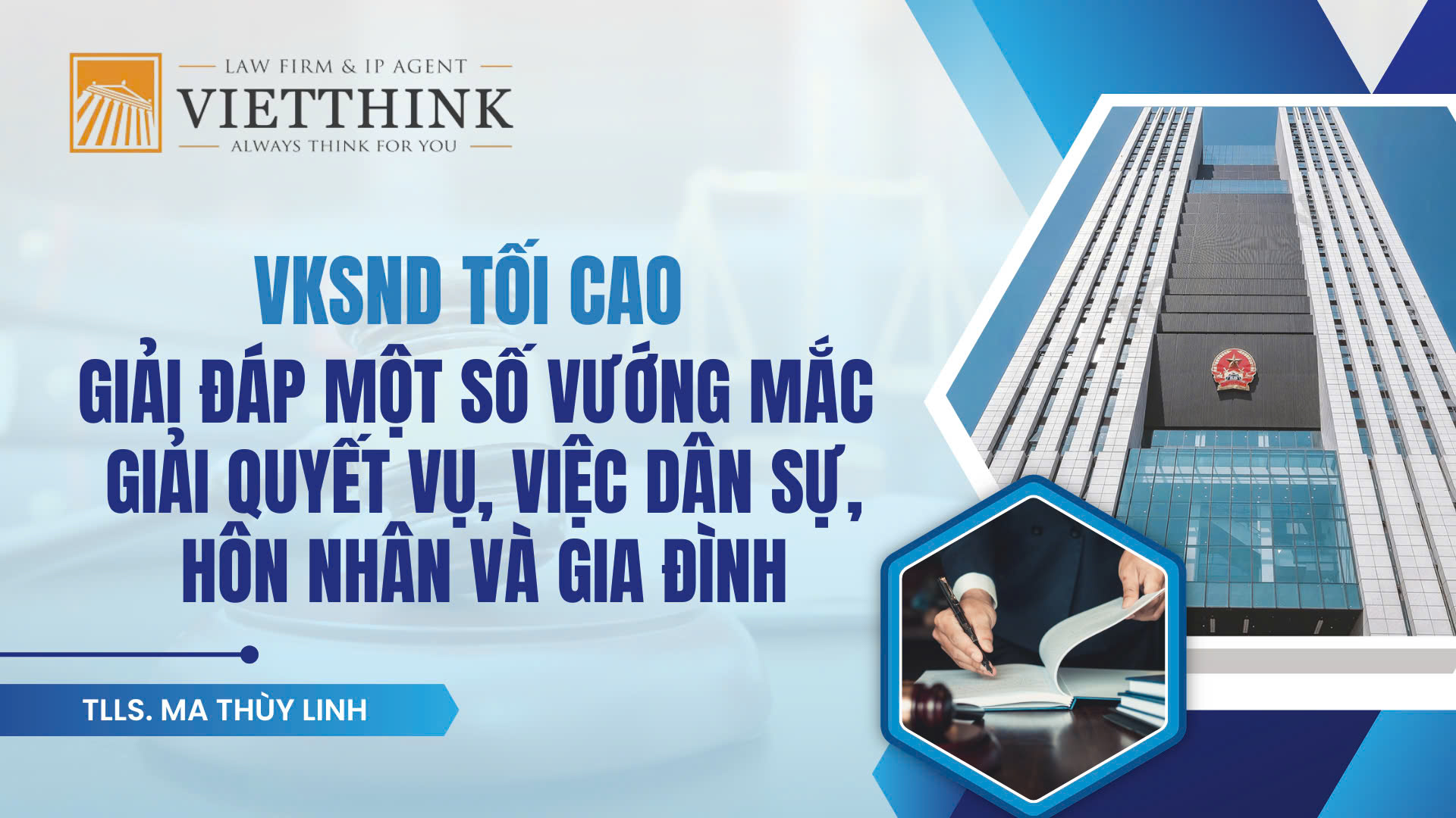 VKSND tối cao giải đáp một số vướng mắc giải quyết vụ, việc dân sự, hôn nhân và gia đình